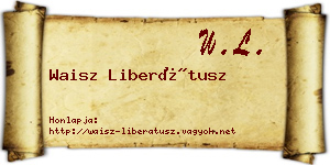 Waisz Liberátusz névjegykártya